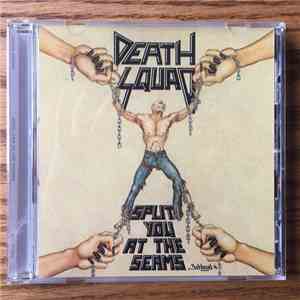 Death Squad - Split You At The Seams