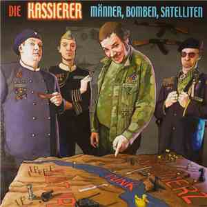 Die Kassierer - Männer, Bomben, Satelliten