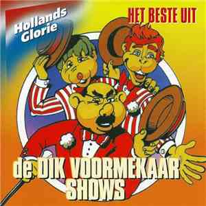 Dik Voormekaar - Het Beste Uit De Dik Voormekaar Shows