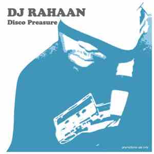 DJ Rahaan - Disco Preasure