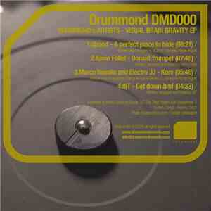 djzood, Kevin Follet, Marco Novalis, Electro JJ, Dj T - Visual Brain Gravi ...