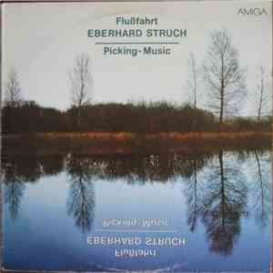 Eberhard Struch - Flußfahrt Picking-Music