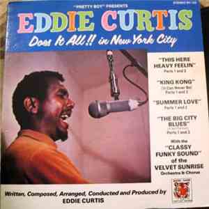 Eddie Curtis - Does It All in New York City