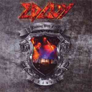 Edguy - Fucking With F (Live)