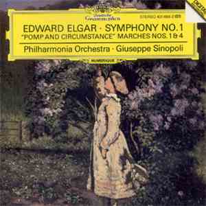 Edward Elgar - Philharmonia Orchestra, Giuseppe Sinopoli - Symphony No.1 - ...