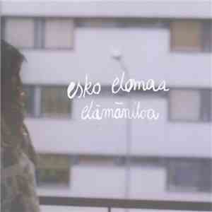 Esko Elomaa - Elämäniloa