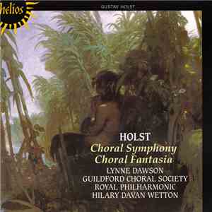 Holst - Lynne Dawson / Guildford Choral Society / Royal Philharmonic Orches ...