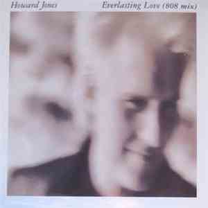 Howard Jones - Everlasting Love (808 Mix)