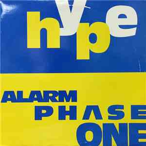 Hype - Alarm Phase One