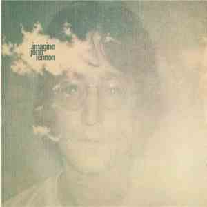 John Lennon + Plastic Ono Band With The Flux Fiddlers - Imagine