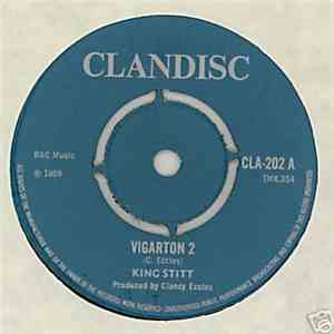 King Stitt / Clancy Eccles - Vigarton 2 / Mount Zion