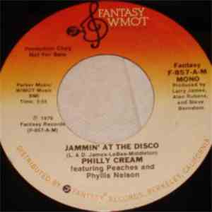 Philly Cream  - Jammin' At The Disco