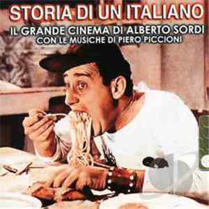 Piero Piccioni - Storia DI Un Italiano - Il Grande Cinema DI Alberto Sordi