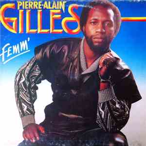 Pierre-Alain Gilles - Femm'