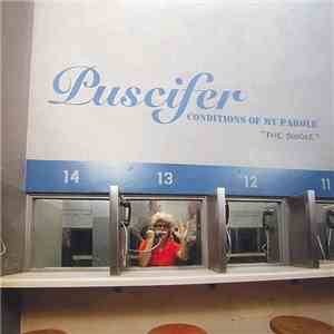 Puscifer - Conditions Of My Parole (