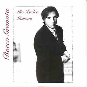 Rocco Granata - Mio Padre / Mamma
