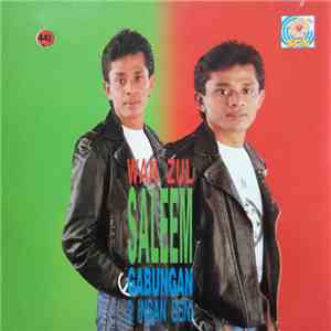 Saleem, Wan Zul - Gabungan 2 Insan Seni