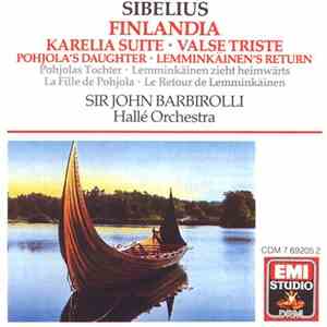 Sibelius, Hallé - Barbirolli - Sibelius. Finlandia. Karelia Suite. Valse Tr ...