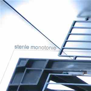 Sterile Monotonie - Sterile Monotonie EP