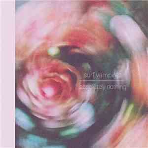 Surfvampires - Absolutely Nothing