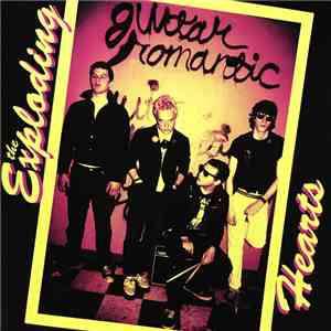 The Exploding Hearts - Guitar Romantic