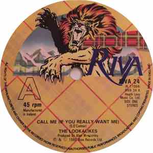 The Lookalikes - Call Me (If You Really Want Me)