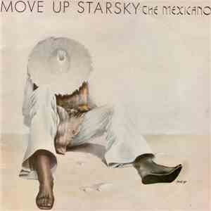 The Mexicano - Move Up Starsky