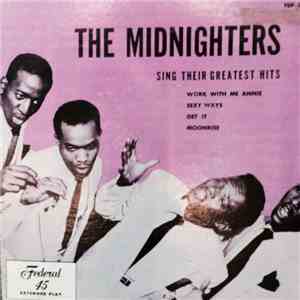 The Midnighters - Sing Their Greatest Hits