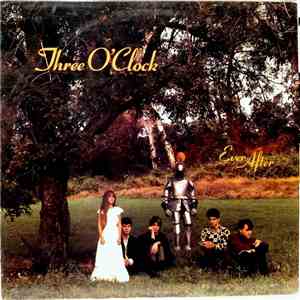 Three O'Clock - Ever After