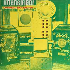 Various - Intensified! Original Ska 1962-1966