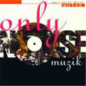 Various - Only Noise Muzik