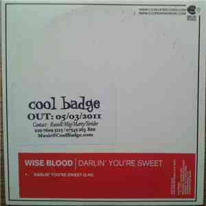 Wise Blood - Darlin' You're Sweet