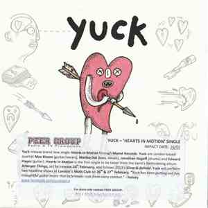 Yuck - Hearts In Motion