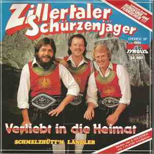 Zillertaler Schürzenjäger - Verliebt In Die Heimat