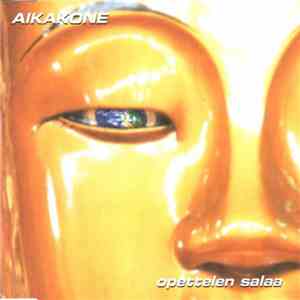 Aikakone - Opettelen Salaa
