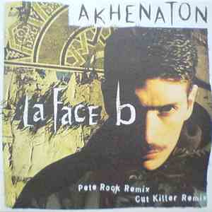 Akhenaton - La Face B