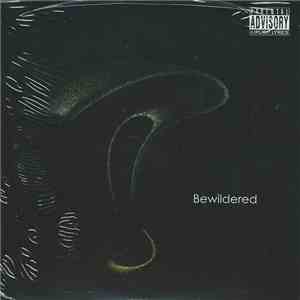 Bewildered - Bewildered