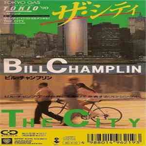 Bill Champlin - The City