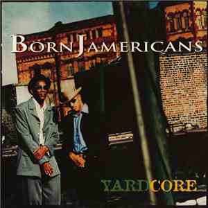 Born Jamericans - Yardcore