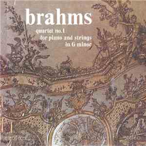 Brahms - Quartet No. 1 For Piano And Strings In G minor = Cvartet Nr.1 Pent ...