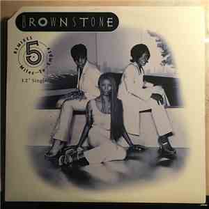 Brownstone - 5 Miles To Empty (Remixes)