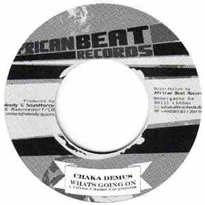 Chaka Demus / Cookie The Herbalist - Whats Going On / Stories Pon Stories
