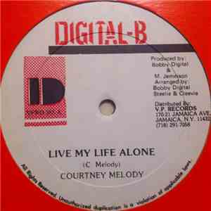 Courtney Melody - Live My Life Alone