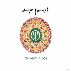 Deep Forest - Savana Dance