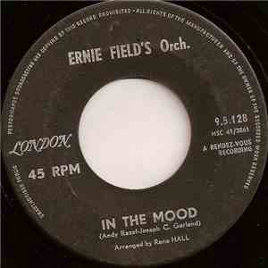 Ernie Field's Orch. - In The Mood / Christopher Columbus