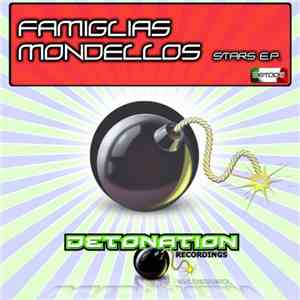 Famiglias Mondellos - Stars E.P.