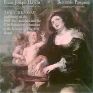 Franz Josef Haydn / Bernardo Pasquini - Joan Benson - Sonata In C Minor, Ho ...