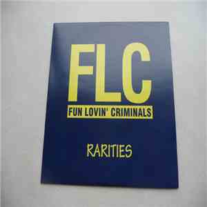 Fun Lovin' Criminals - Rarities