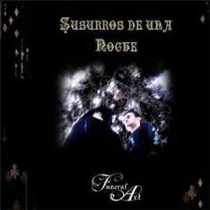 Funeral Art  - Susurros De Una Noche