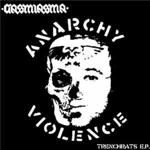 Gasmiasma - Trenchrats E.P.